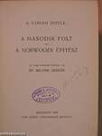 A második folt/A norwoodi épitész/A flotta-szerződés/A "Gloria Scott" gályarabjai/Haramia-fogás/Maloney, a gyilkos/A bibliás ember