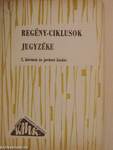 Regény-ciklusok jegyzéke