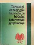 Társasági- és cégjoggal kapcsolatos bírósági határozatok gyűjteménye 1992