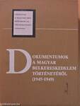 Dokumentumok a magyar belkereskedelem történetéből (1945-1949) (dedikált példány)