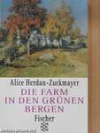 Die Farm in den grünen Bergen