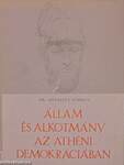 Állam és alkotmány az athéni demokráciában (dedikált példány)