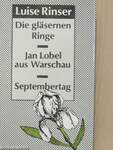 Die gläsernen Ringe/Jan Lobel aus Warschau/Septembertag