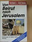 Von Beirut nach Jerusalem