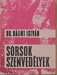 Sorsok, szenvedélyek (dedikált példány)