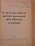 Vyvoj trvání aktivní optické pozornosti detí 12letych a starsích (dedikált példány)