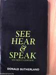 See, Hear and Speak