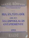 SZJA, ÁFA, TÁNYA adók 1995. évi állásfoglalás gyűjteménye