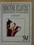 Magyar Atlantisz Évkönyv '94