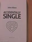 Accidentally Single