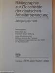 Bibliographie zur Geschichte der deutschen Arbeiterbewegung 24/1999