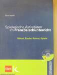 Spielerische Aktivitäten im Französischunterricht