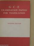 G.C.E. Examination Papers for Translation