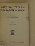 Józsika utazásai szárazon és vizen