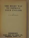 The Right Way to Improve Your English