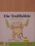 Die Trollhöhle