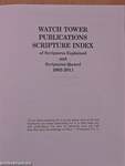 Watch Tower publications scripture index of Scriptures Explained and Scriptures Quoted 1992-2011