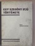 Egy szegény ifju története