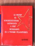 Az MSZMP XII. kongresszusának határozata a párt munkájáról és a további feladatokról (minikönyv)