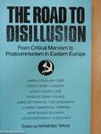 The Road to Disillusion