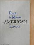 Reader in Modern American Literature (1917-1941)