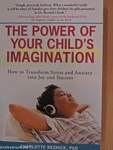 The Power of Your Child's Imagination