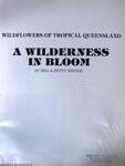 A wilderness in bloom