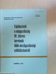 Tájékoztató a népgazdaság IV. ötéves tervének főbb mezőgazdasági célkitűzéseiről