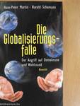 Die Globalisierungsfalle