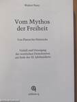 Vom Mythos der Freiheit