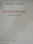 Federwild in Wort und Bild