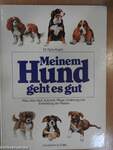 Meinem Hund geht es gut