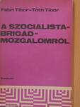 A szocialistabrigád-mozgalomról