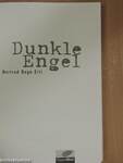 Dunkle Engel