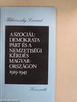 A Szociáldemokrata Párt és a nemzetiségi kérdés Magyarországon 1919-1945