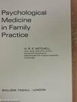 Psychological Medicine in Family Practice