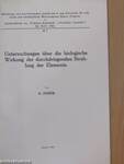 Untersuchungen über die biologische Wirkung der durchdringenden Strahlung der Elemente