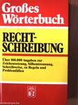 Großes Wörterbuch Rechtschreibung