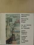 In the Footsteps of Lenin/Lá oú Lénine a vécu et travaillé/Lenin-Gedenkstätten/Lugares donde vivio y trabajo Lenin