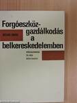 Forgóeszköz-gazdálkodás a belkereskedelemben