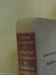 Clinical Management of Behavior Disorders in Children