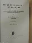 Morphologische Pathologie