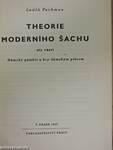 Theorie Moderního Sachu III.
