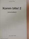 Komm bitte! 2 - Lehrerhandbuch