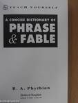 A Concise Dictionary of Phrase & Fable