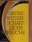 Grenzwissenschaftliche Versuche für jedermann