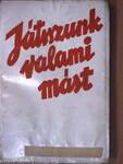 Játszunk valami mást