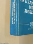 A Munka Törvénykönyve és a kapcsolódó munkaügyi jogszabályok 2006
