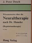 Wissenswertes über die Neuraltherapie nach Dr. Huneke