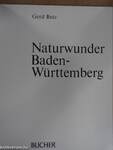 Naturwunder Baden-Württemberg